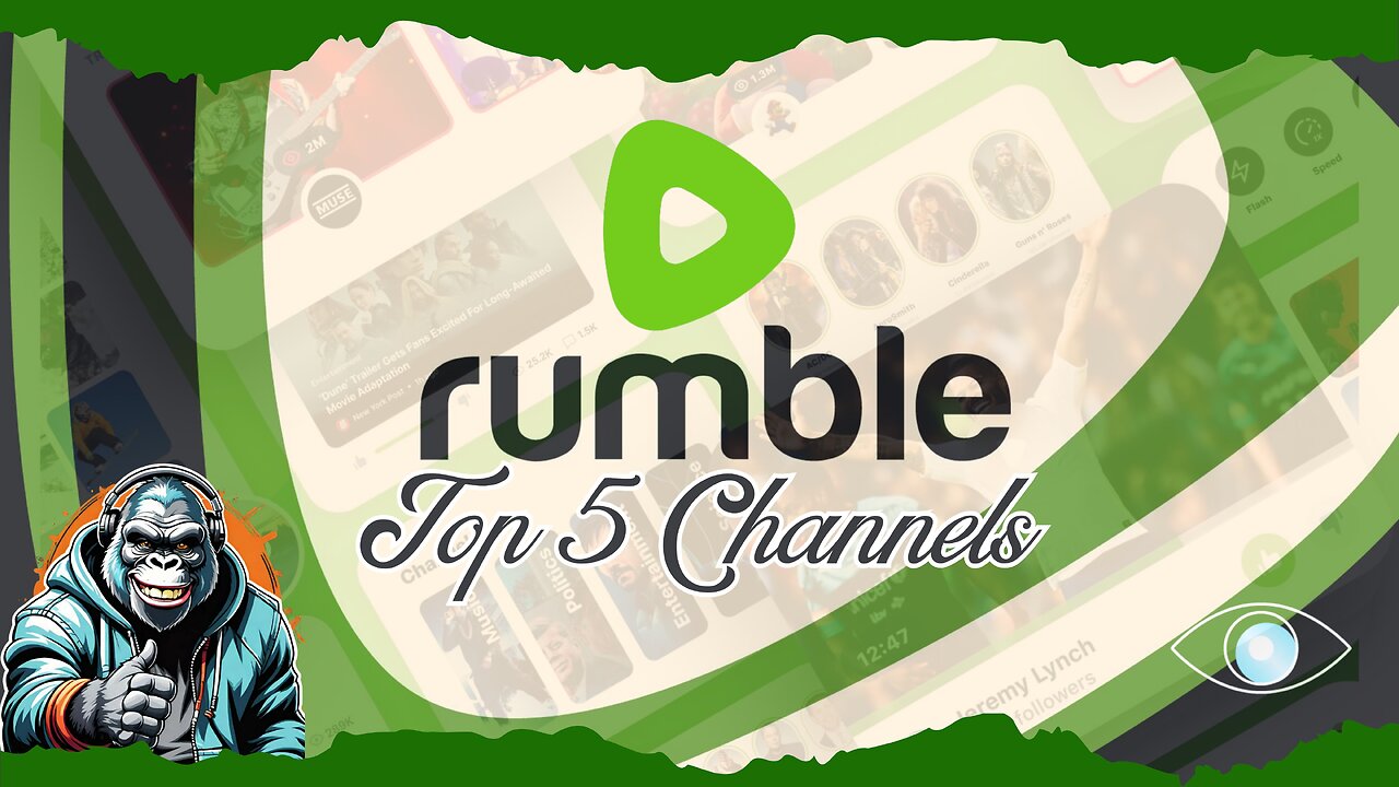 Top 5 Rumble Channels You Can't Miss!