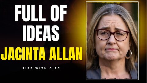 PODCAST Rise | FULL OF IDEAS: JACINTA ALLAN | 15 August 2025.