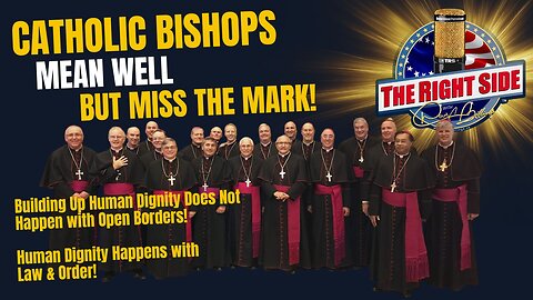 Bishops' Immigration Stance: Mercy vs. Justice