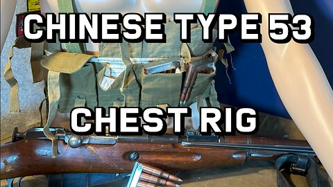 Chinese Type 53 (Mosin) Chest Rig