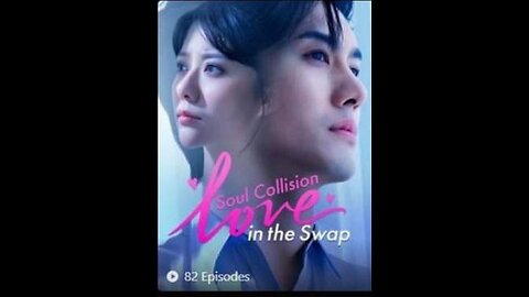 SOUL COLLISION LOVE IN THE SWAP