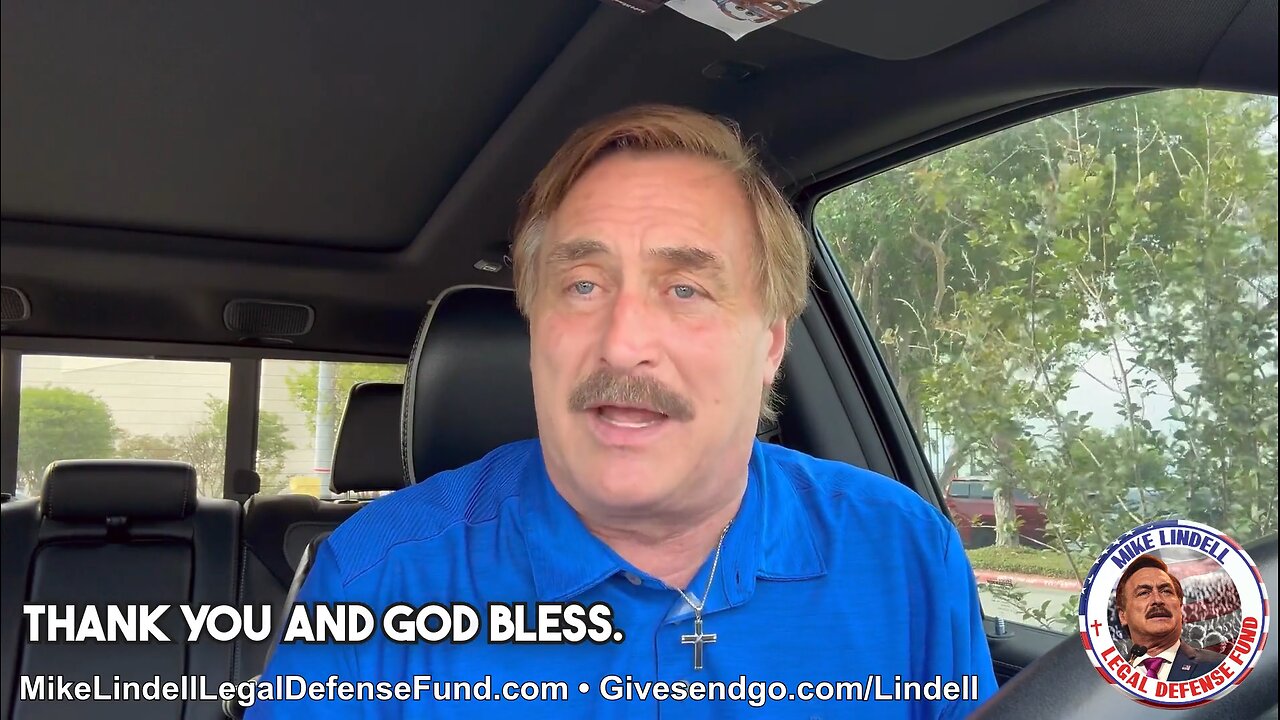 Mike Lindell Needs Help! Watch Video!