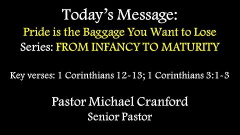 Sunday Service 06/01/2025 - Pastor Michael Cranford - Pride is the Baggage You Want to Lose