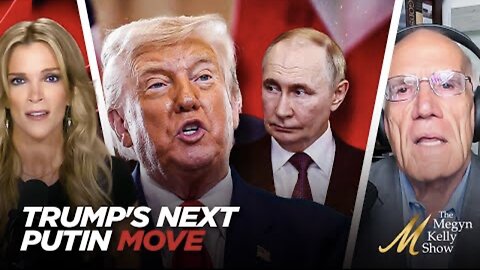 Trump’s Next Move with Russia and Putin, and the Truth About Inflation