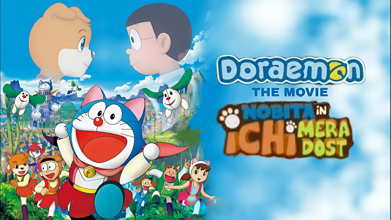 Doraemon The Movie Nobita in Ichi Mera Dost