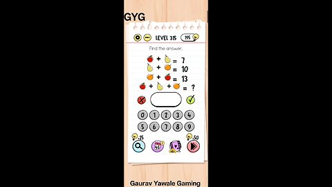 Find the answer. Brain test level 315!