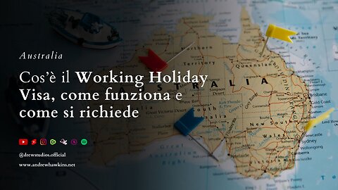 Australia (Ep. 01) | Cos'è il Working Holiday Visa e come si richiede?