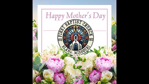 Mother's Day Message