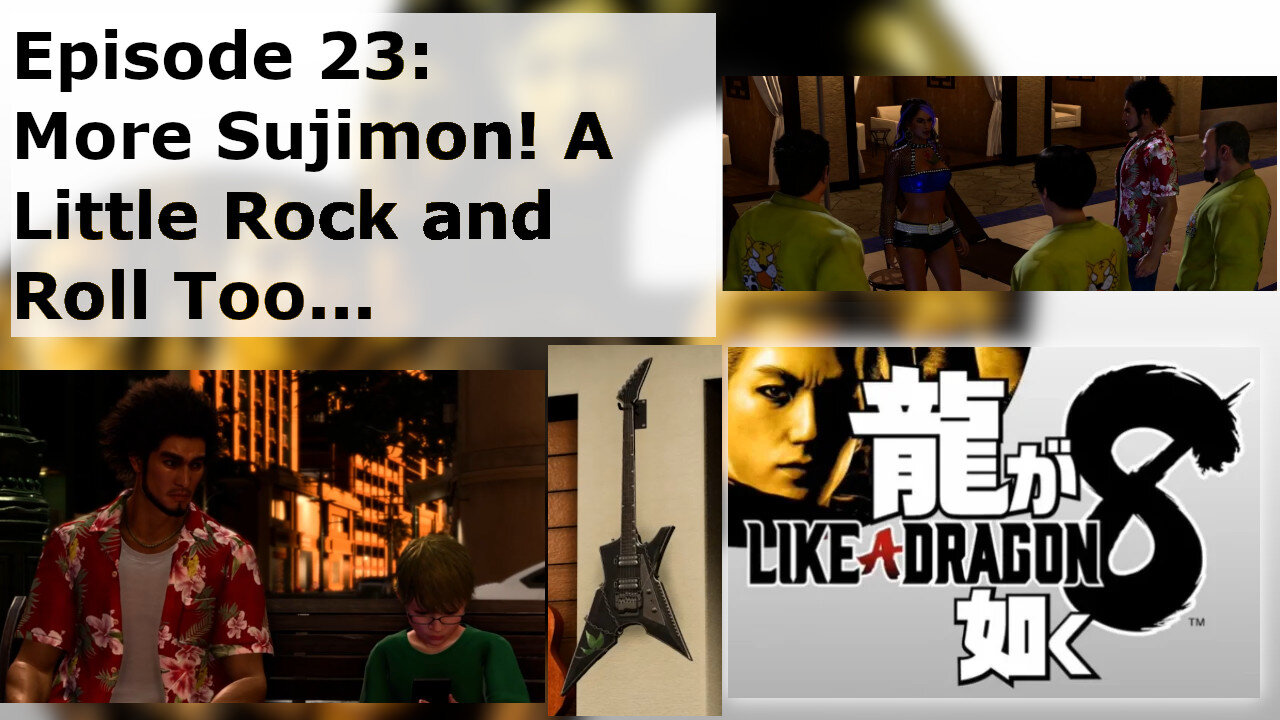 Episode 23: More Sujimon! A Little Rock and Roll Too...