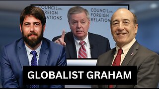 Lindsey Graham ADMITS He's a Globalist, Primary Opponent Reacts