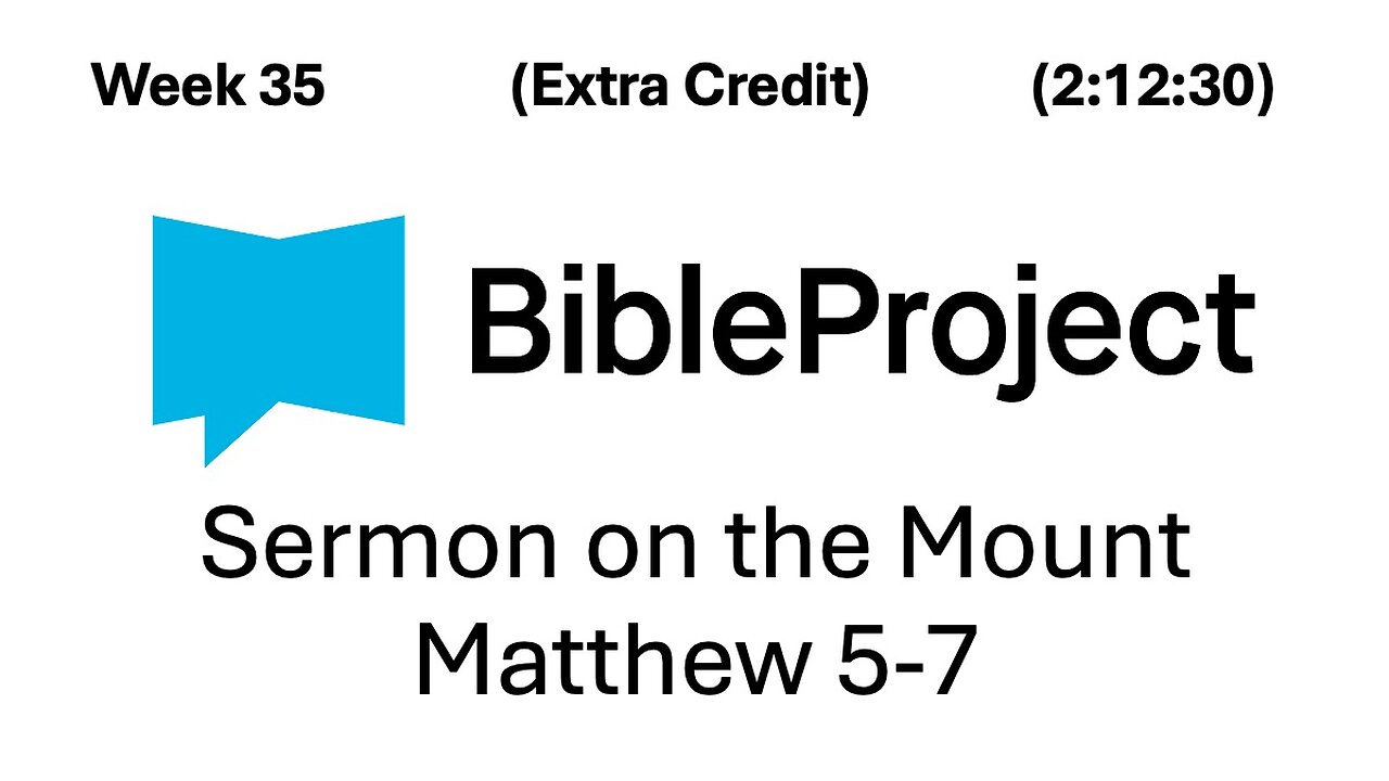 2025-09-10 Bible in a Year - Week 35 - Matthew 5-7 - Sermon on the Mount