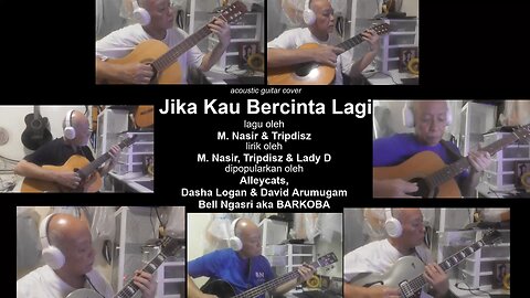 "Jika Kau Bercinta Lagi" acoustic guitar instrumental cover