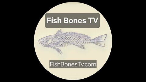 FishBonesTv