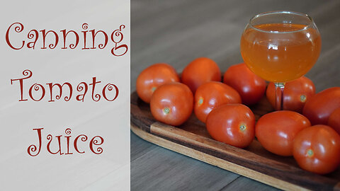 How to Can Tomato Juice