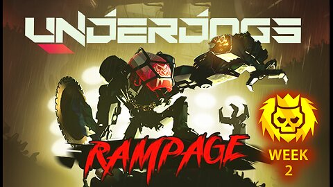 Underdogs RAMPAGE Gold Streak | Week 2 - Jack Tactics