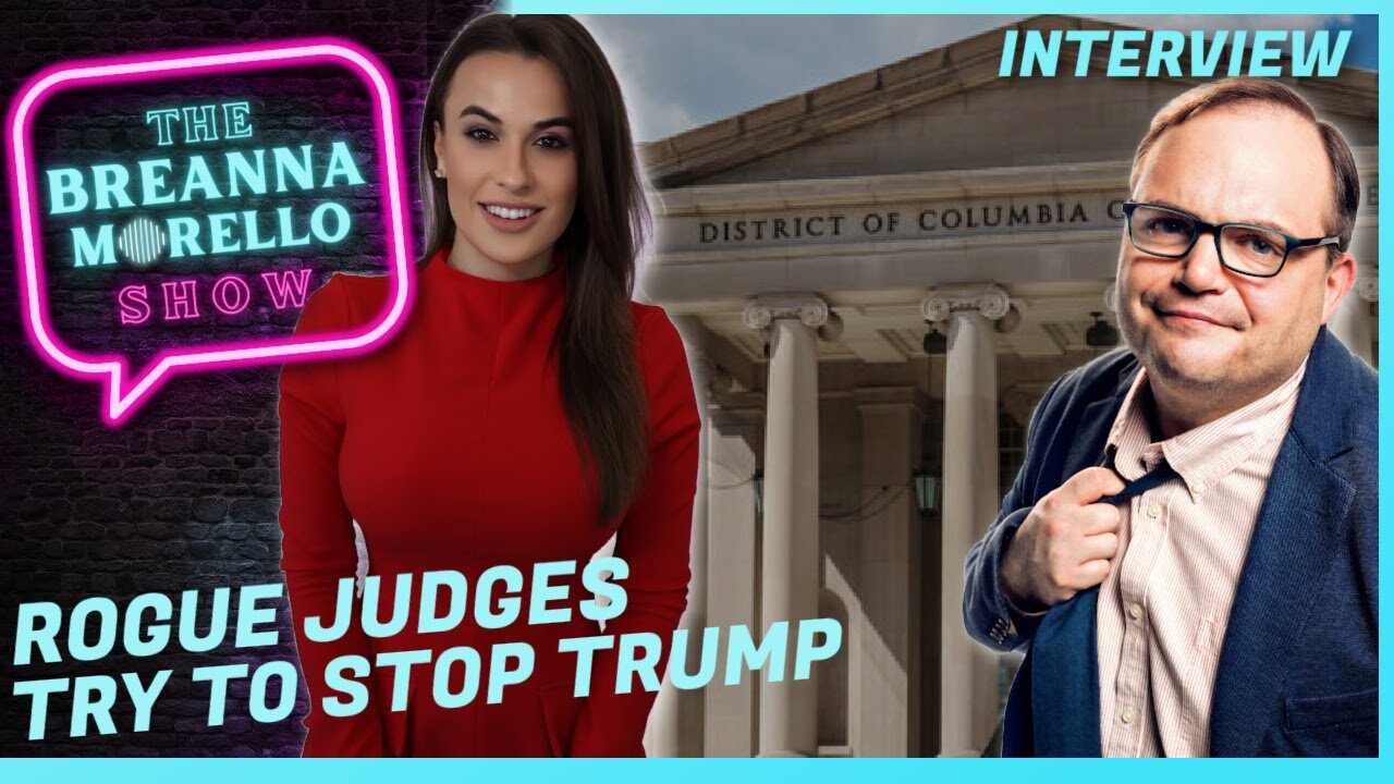 Judges Are Attempting to Overthrow the Trump Agenda- Steve Deace