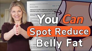 You Can SPOT REDUCE BELLY FAT - But Here’s What It Takes