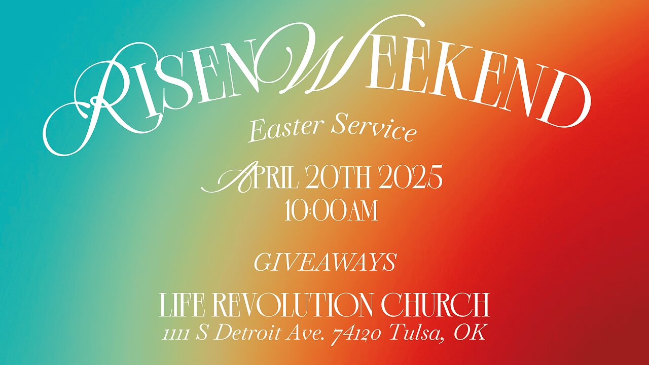 RISEN WEEKEND Easter Service