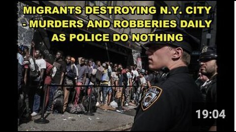 "Revealing Migrant-Directed Destruction in NYC: Illegals Compensated and Nourished to Erode America"
