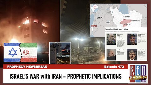 ISRAEL'S WAR with Iran: Prophetic Implications