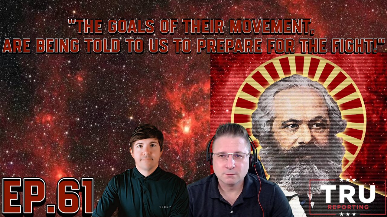 "The Goals of Their Movement, Are Being Told To Us To Prepare For The Fight!"
