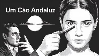 UM CAO ANDALUZ (1929) Pierre Batcheff, Simone Mareuil e Luis Buñuel | Terror, Curto|P&B| Filme retro