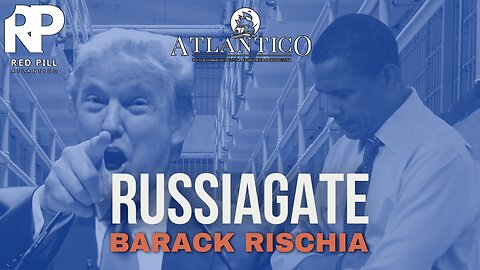 Russiagate, ultimo atto: Obama nel mirino - Red Pill Atlantico #36