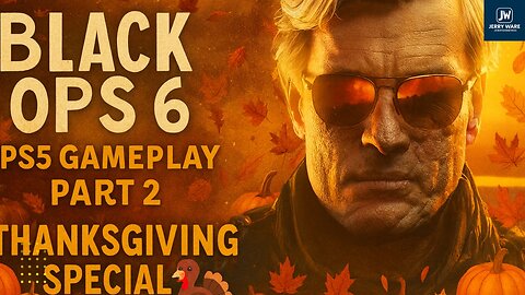 CALL OF DUTY: BLACK OPS 6 – PS5 Gameplay Part 2 | Thanksgiving Special 🦃🔥