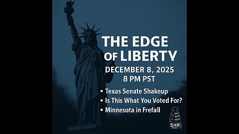 The Edge of Liberty Is Live Tonight Because Apparently The News Never Sleeps
