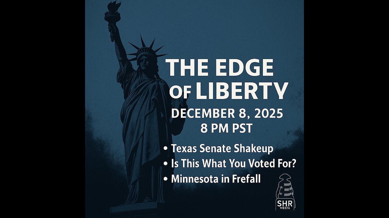 The Edge of Liberty Is Live Tonight Because Apparently The News Never Sleeps