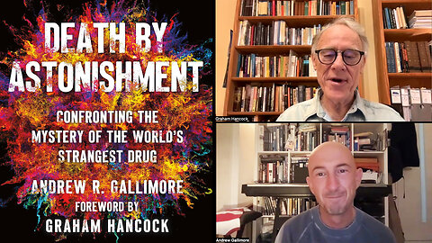 Yes, DMT Aliens Might be Real: Graham Hancock in conversation with neuroscientist Andrew Gallimore