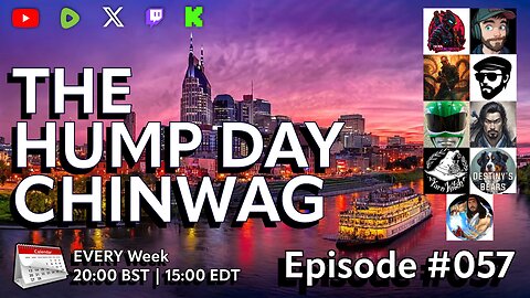 🔴The Hump Day Chin Wag🔴TV, Film, Gaming and News Podcast🔴Episode 057🔴#FYF