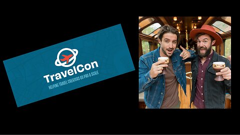 TravelCon - The Vaga Brothers - Marko and Alex Ayling