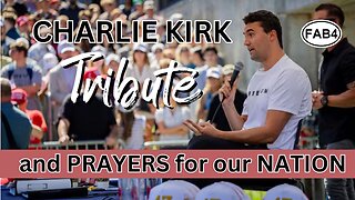 Honoring Charlie Kirk: A Tribute, Reflection and Prayer