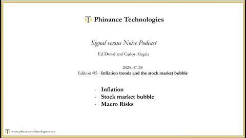 Signal versus Noise - Episode 5 - Inflation and the Stock Market Bubble