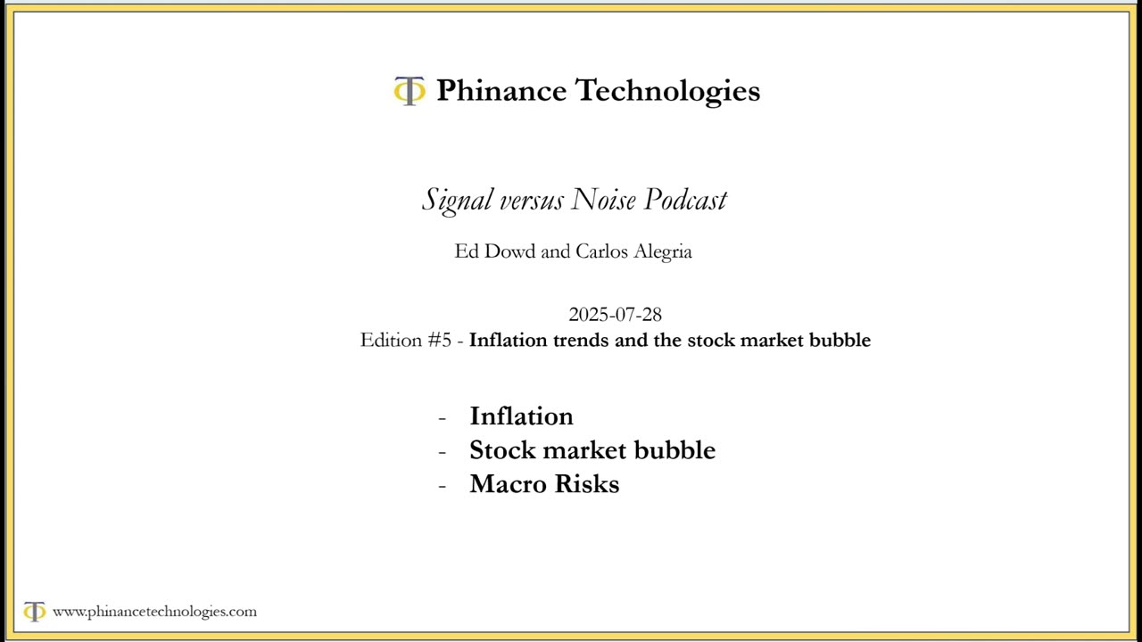 Signal versus Noise - Episode 5 - Inflation and the Stock Market Bubble