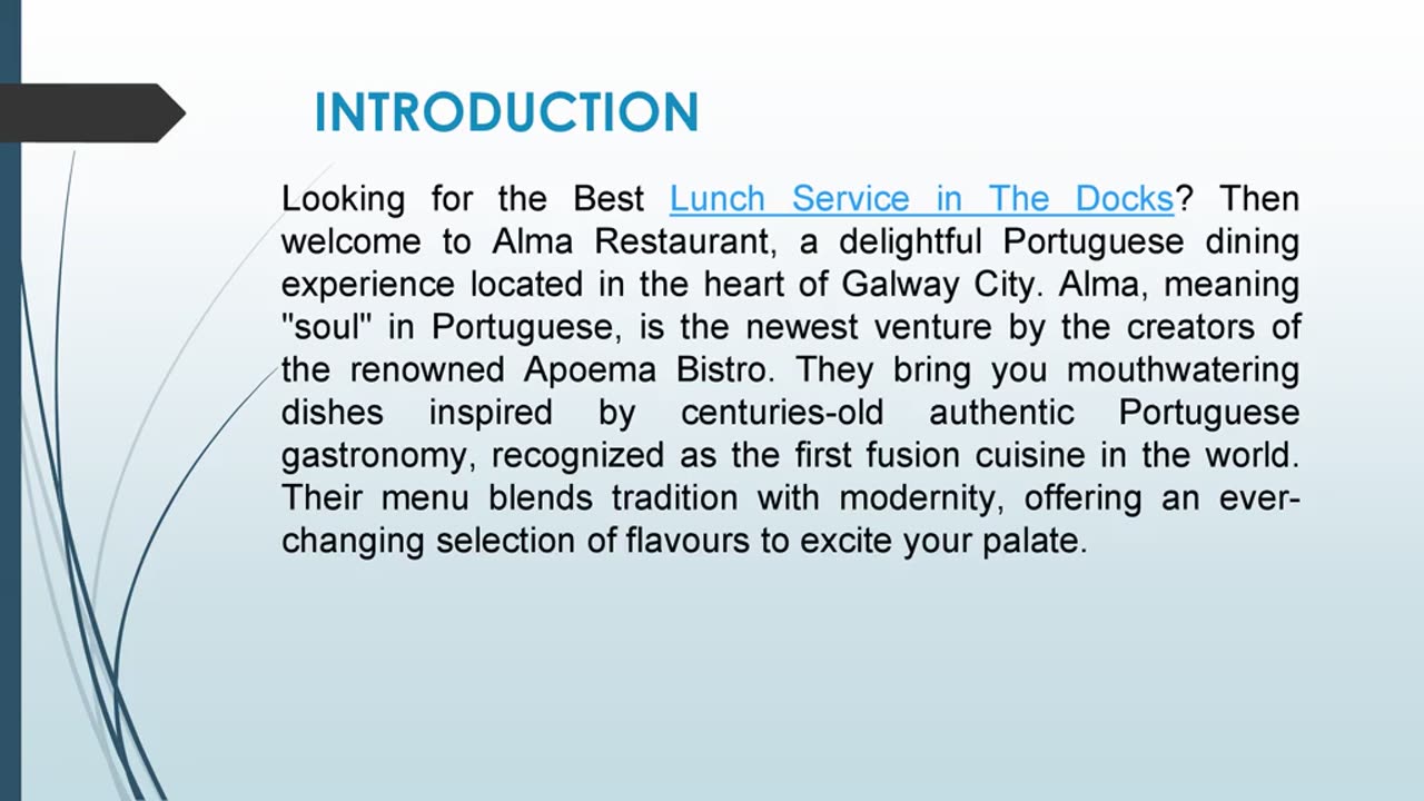 Best Lunch Service in The Docks
