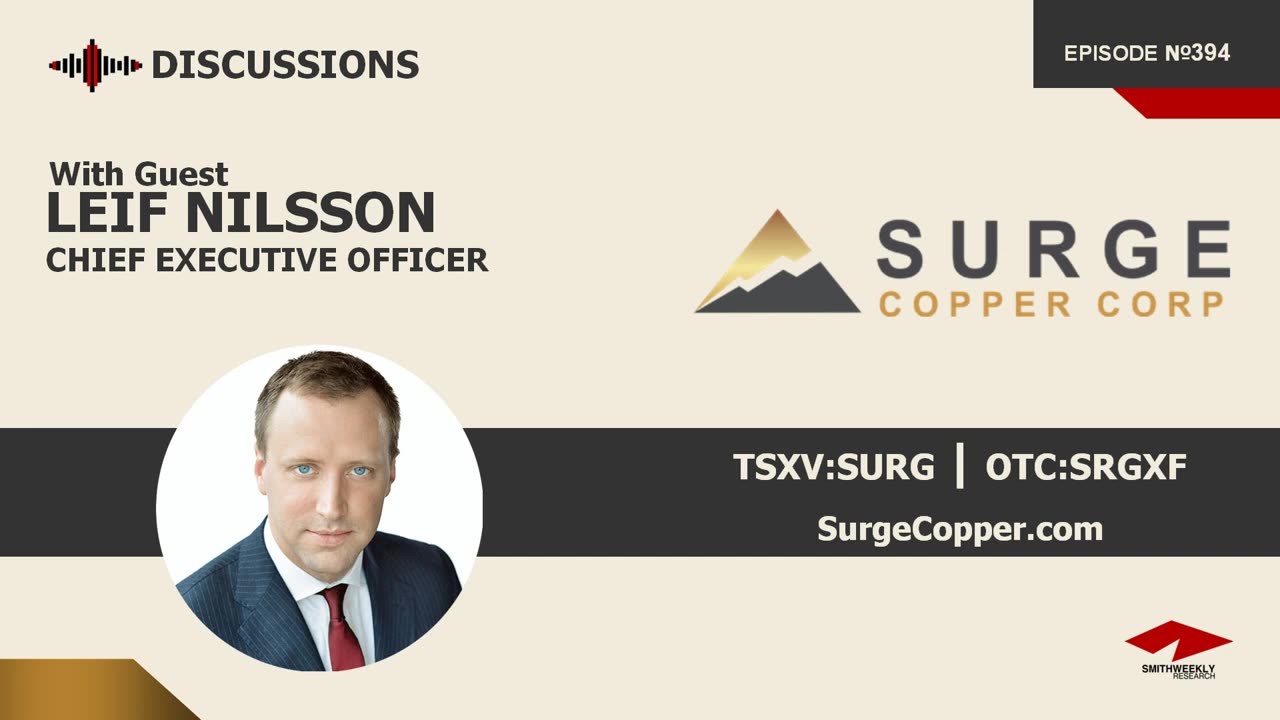 Discussion with Leif Nilsson | Surge Copper (TSXV:SURG)