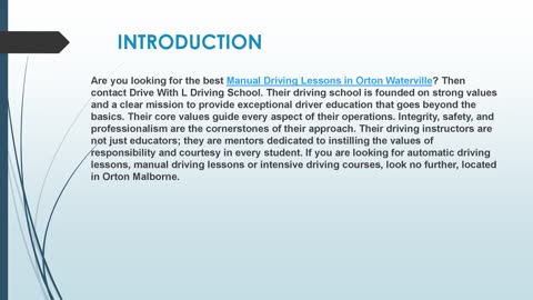 Looking for the best Manual Driving Lessons in Orton Waterville
