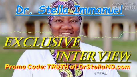 Exclusive Interview with Dr. Stella Immanuel: A Courageous Voice for Truth in Medicine