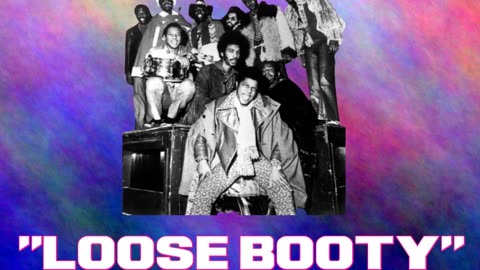 Funkadelic - "Loose Booty" (DJ Tony Galactic Remix)