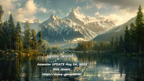 Ascension UPDATE May 24, 2025, Rick Jewers