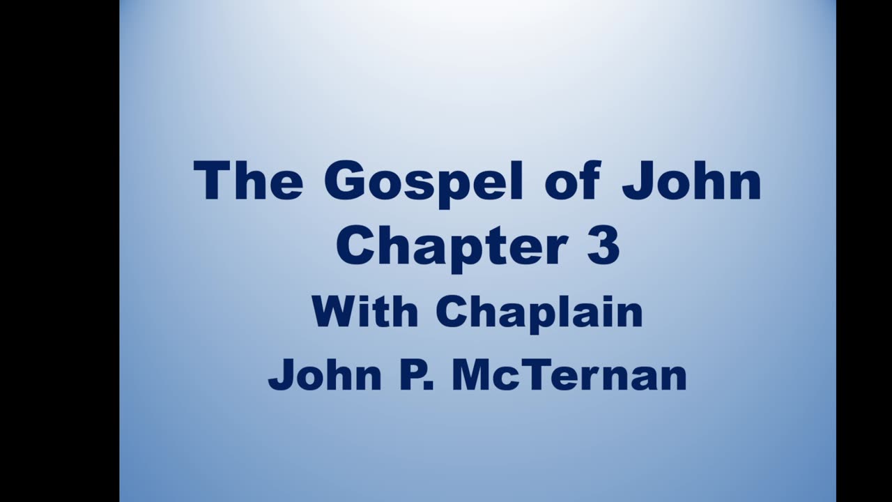 Bible Teaching: John Chapter 3 Part 2