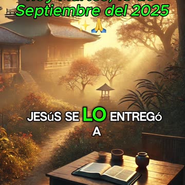 🙏✨Evangelio de hoy Martes, 16 de Septiembre del 2025✨🙏