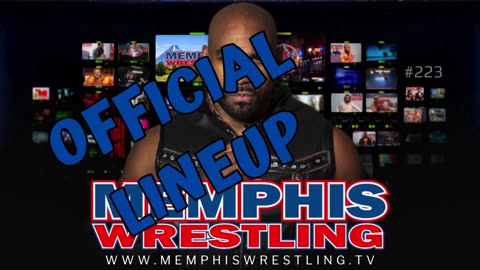 OFFICIAL LINEUP ! WEEK 224 Memphis Wrestling !