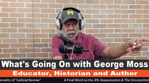 A Final Word on the JFK Assassination & The Unconstitutionality of Judicial Review