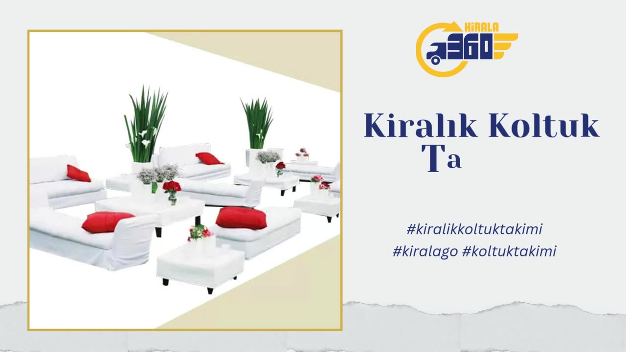 Kiralık Koltuk Takımı 2025