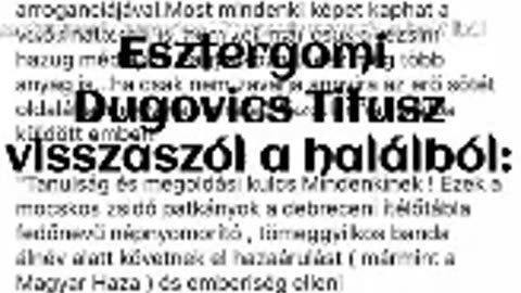 Az esztergomi Duguvics Titusz visszaszól a halálból.