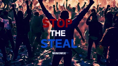 minomix - Stop the Steal