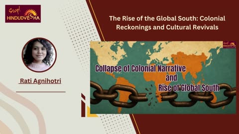 The Rise of the Global South: Colonial Reckonings and Cultural Revivals